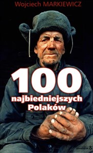 Obrazek 100 najbiedniejszych Polaków