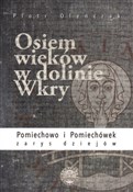 Osiem wiek... - Piotr Oleńczak -  Polnische Buchandlung 