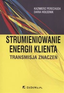 Obrazek Strumieniowanie energi klienta Transmisja znaczeń