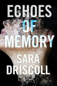 Obrazek DRISCOLL, S: ECHOES OF MEMORY