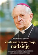 Zostawiam ... - Abp Damian Zimoń -  fremdsprachige bücher polnisch 