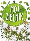 Mój zielni... - Opracowanie Zbiorowe - Ksiegarnia w niemczech