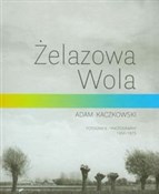 Żelazowa W... - Adam Kaczkowski - Ksiegarnia w niemczech