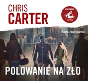 Polska książka : Polowanie ... - Chris Carter