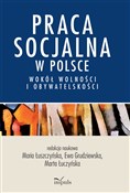 Praca socj... - Maria Łuszczyńska, Ewa Grudziewska, Marta Łuczyńska -  Polnische Buchandlung 