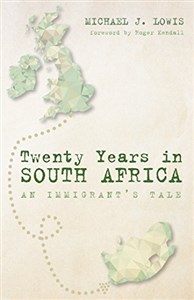 Bild von Twenty Years in South Africa: An Immigrant's Tale