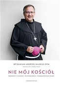 Nie mój Ko... - Magdalena Dobrzyniak, Damian Andrzej Muskus -  Książka z wysyłką do Niemiec 