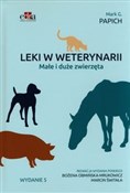 Polska książka : Leki w wet... - M.G. Papich