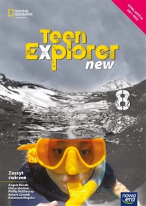 Obrazek Język angielski Teen Explorer zeszyt ćwiczeń dla klasy 8 szkoły podstawowej EDYCJA 2021-2023