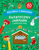 Polska książka : Koloruj i ... - Opracowanie Zbiorowe