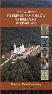 Bild von Przewodnik po eremie kamedułów na Bielanach w Krakowie