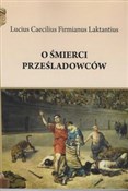 Polnische buch : O śmierci ... - Lucius Caecilius Firmianus Laktantius