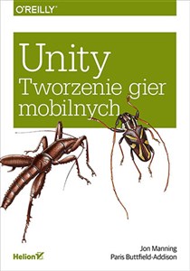 Obrazek Unity Tworzenie gier mobilnych