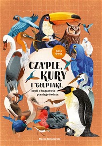 Bild von Czaple, kury i głuptaki, czyli o bogactwie ptasiego świata