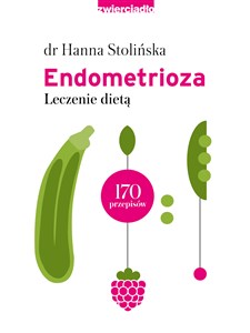 Obrazek Endometrioza Leczenie dietą