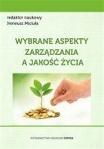 Obrazek Wybrane aspekty zarządzania a jakość życia