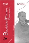 Baudelaire... - Nadar -  polnische Bücher