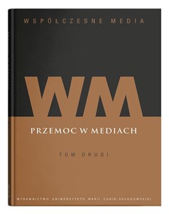 Bild von Współczesne media Tom 2 Przemoc w mediach