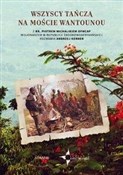 Wszyscy ta... - Piotr Michalik OFMCap, Andrzej Kerner -  Książka z wysyłką do Niemiec 