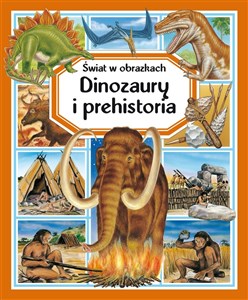 Obrazek Świat w obrazkach Dinozaury i prehistoria