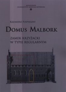 Bild von Domus Malbork Zamek krzyżacki w typie regularnym