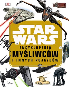 Obrazek Star Wars Encyklopedia myśliwców i innych pojazdów