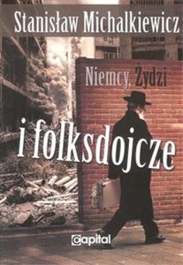 Obrazek Niemcy, Żydzi i folksdojcze