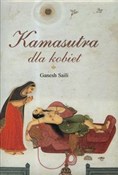 Kamasutra ... - Ganesh Saili -  fremdsprachige bücher polnisch 