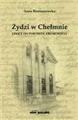 Polnische buch : Żydzi w Ch... - Anna Bieniaszewska