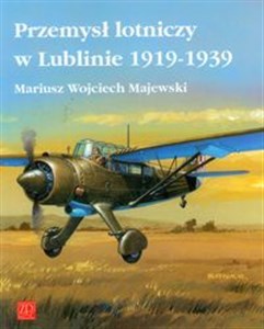 Bild von Przemysł lotniczy w Lublinie 1919-1939