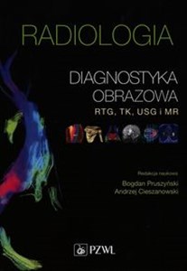 Obrazek Radiologia Diagnostyka obrazowa RTG TK USG i MR