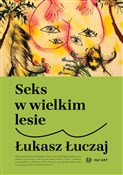 Seks w wie... - Łukasz Łuczaj -  fremdsprachige bücher polnisch 