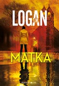 Książka : Matka - Logan T.M.