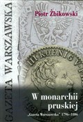 W monarchi... - Piotr Żbikowski -  Książka z wysyłką do Niemiec 