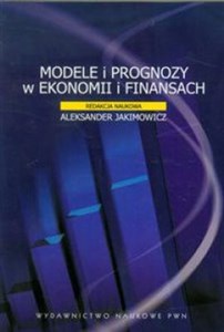 Bild von Modele i prognozy w ekonomii i finansach