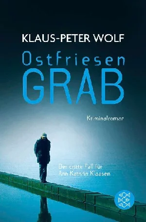 Bild von WOLF, K: OSTFRIESENGRAB