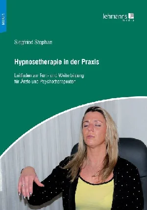 Obrazek STEPHAN, S: HYPNOSETHERAPIE IN DER PRAXIS