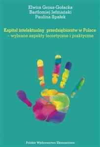 Bild von Kapitał intelektualny przedsiębiorstw w Polsce wybrane aspekty teoretyczne i praktyczne