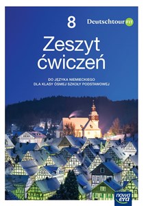 Obrazek Język niemiecki Deutschtour zeszyt ćwiczeń dla klasy 8 szkoły podstawowej EDYCJA 2020-2022