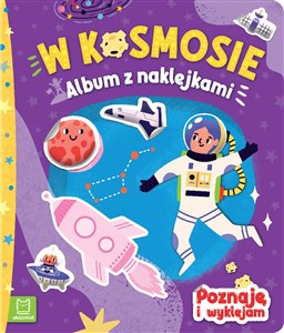 Obrazek W kosmosie. Album z naklejkami. Poznaję i wyklejam