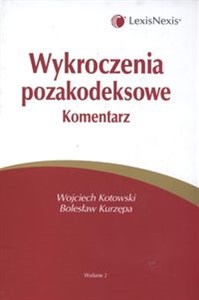 Obrazek Wykroczenia pozakodeksowe Komentarz