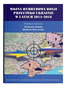 Obrazek Wojna hybrydowa Rosji przeciwko Ukrainie