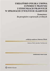 Obrazek Polsko-Ukraińska umowa o pomocy prawnej i stosunkach prawnych w sprawach cywilnych i karnych