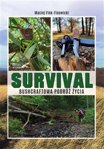 Obrazek Survival Bushcraftowa podróż życia