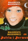 Polnische buch : Nutria i N... - Małgorzata Musierowicz