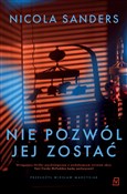 Nie pozwól... - Nicola Sanders -  polnische Bücher