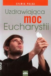 Bild von Uzdrawiająca moc Eucharystii