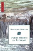 Wyrok śmie... - Masahiko Shimada - buch auf polnisch 