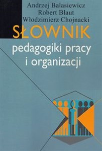Bild von Słownik pedagogiki pracy i organizacji