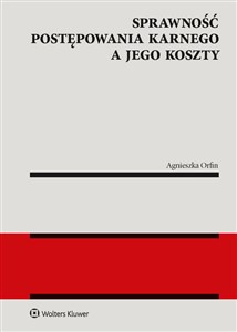 Bild von Sprawność postępowania karnego a jego koszty